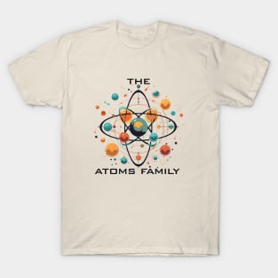 The Atoms Family T-Shirt